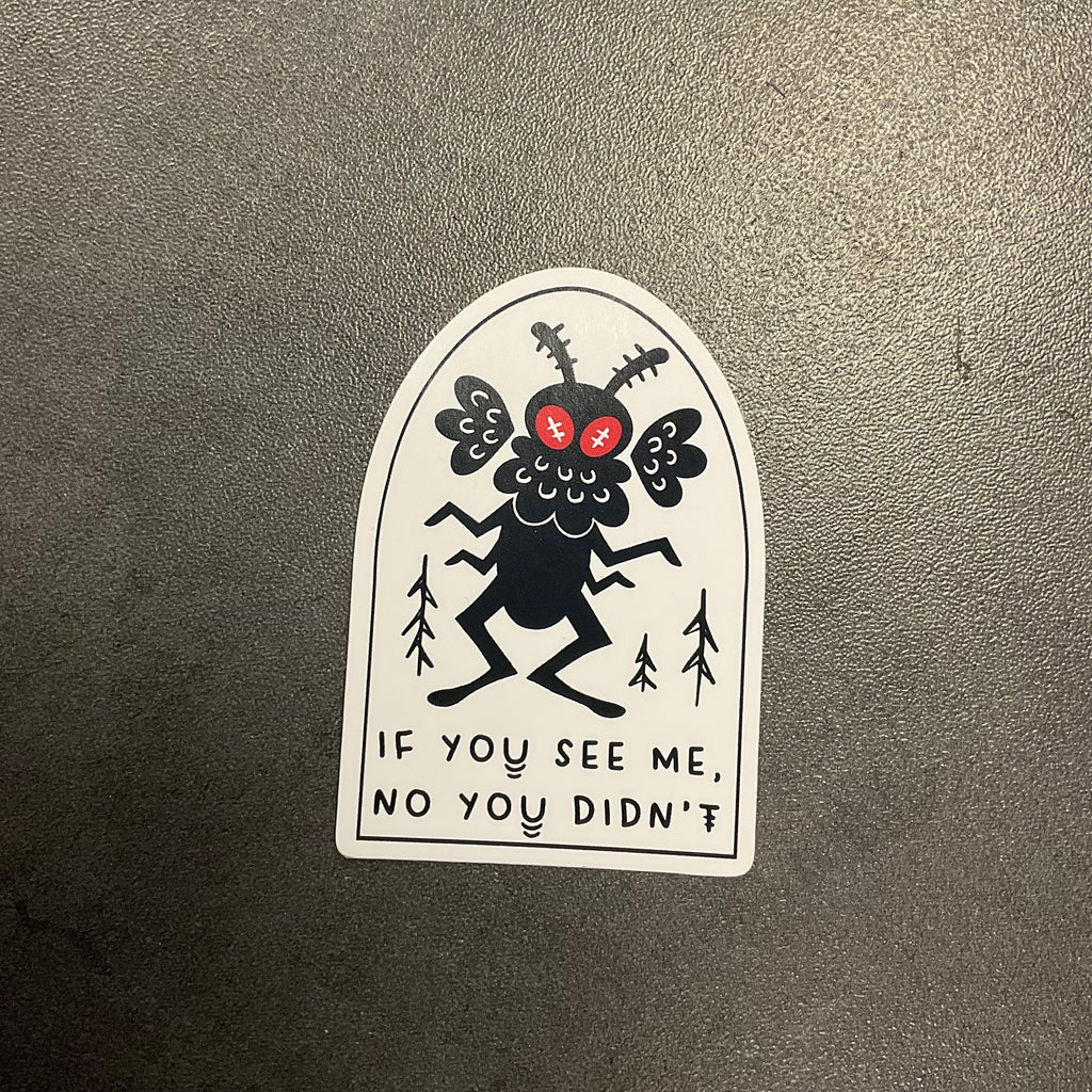 Mothman If U See Me Sticker