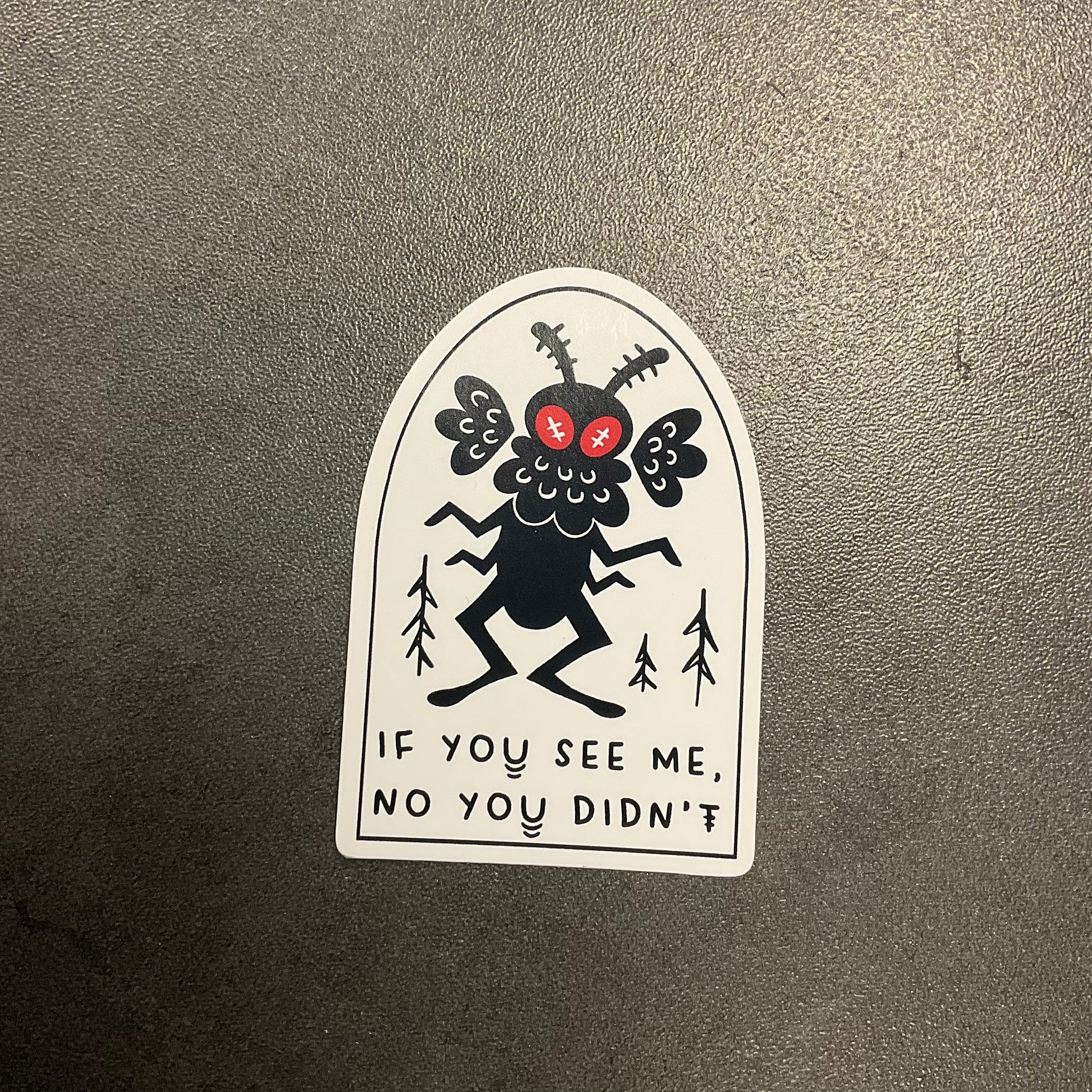 Mothman If U See Me Sticker